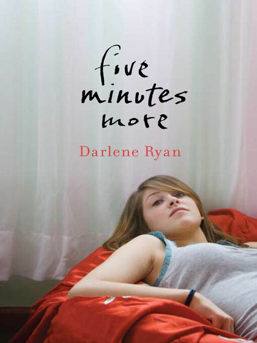 Title details for Five Minutes More by Darlene Ryan - Wait list